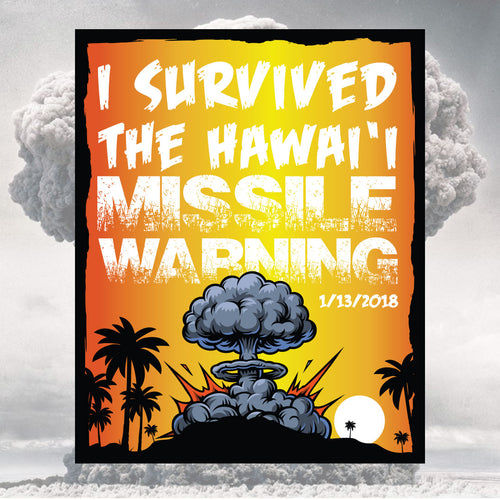 I Survived the Hawaii Missile Warning Sticker