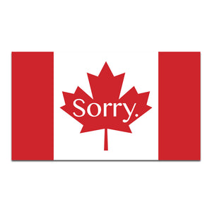 Sorry Canada Flag Sticker